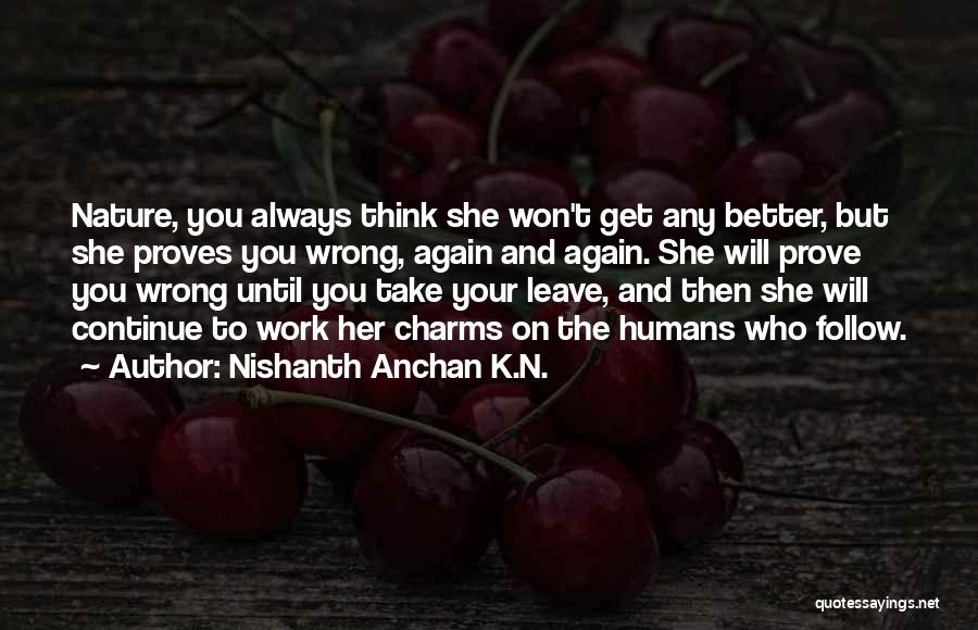 Nishanth Anchan K.N. Quotes 2210999