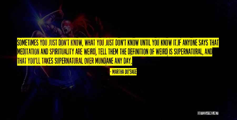 Nishiaki Quotes By Martha Du'sage
