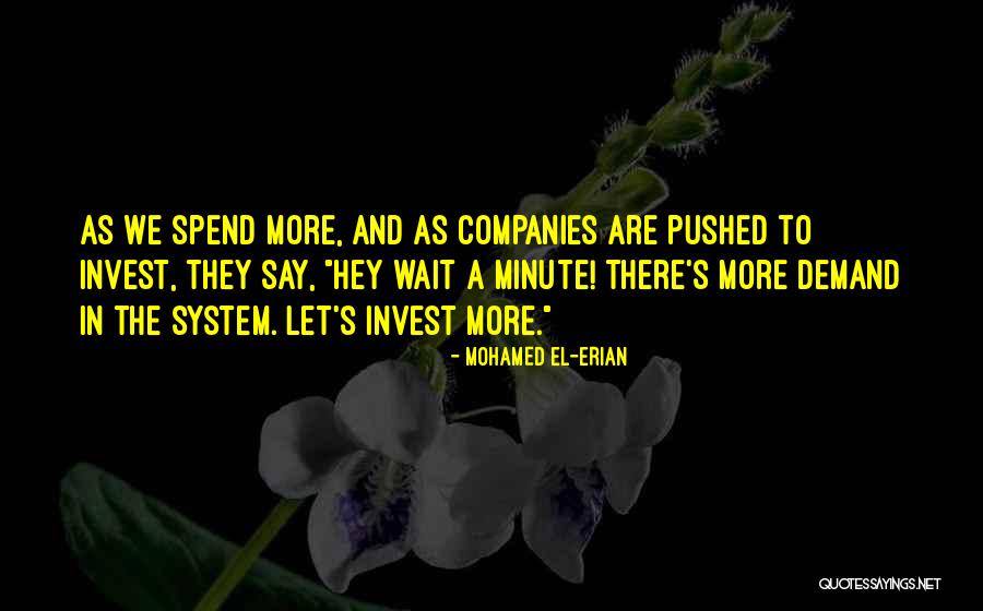 Nishiguchi Lab Quotes By Mohamed El-Erian Nishiguchi Lab Quotes By Mohamed El-Erian
