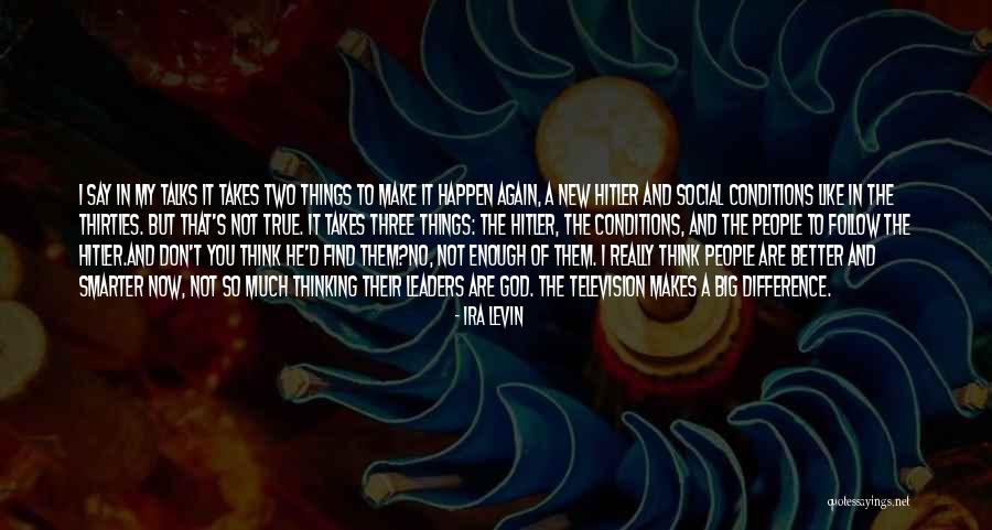 Nishikata Memes Quotes By Ira Levin Nishikata Memes Quotes By Ira Levin