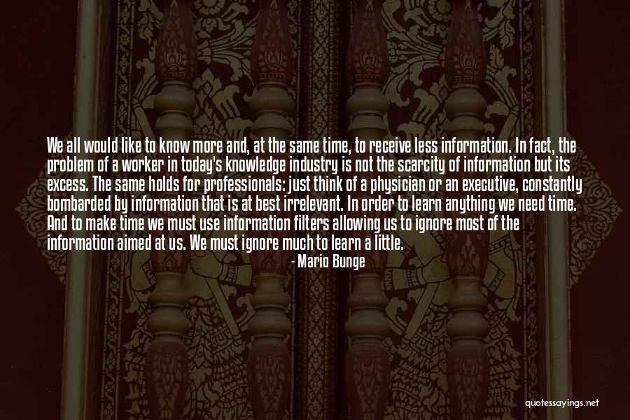 Nishimoto Haruka Quotes By Mario Bunge Nishimoto Haruka Quotes By Mario Bunge