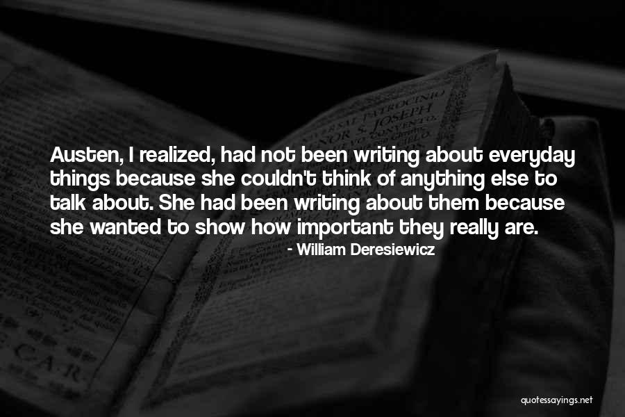 Nishinagahori Quotes By William Deresiewicz Nishinagahori Quotes By William Deresiewicz