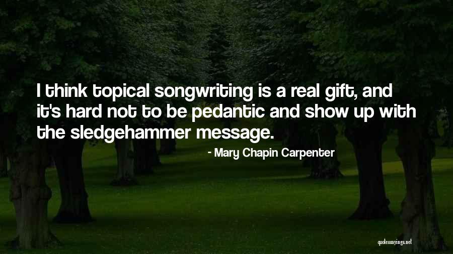 Nishinoya Quotes By Mary Chapin Carpenter Nishinoya Quotes By Mary Chapin Carpenter