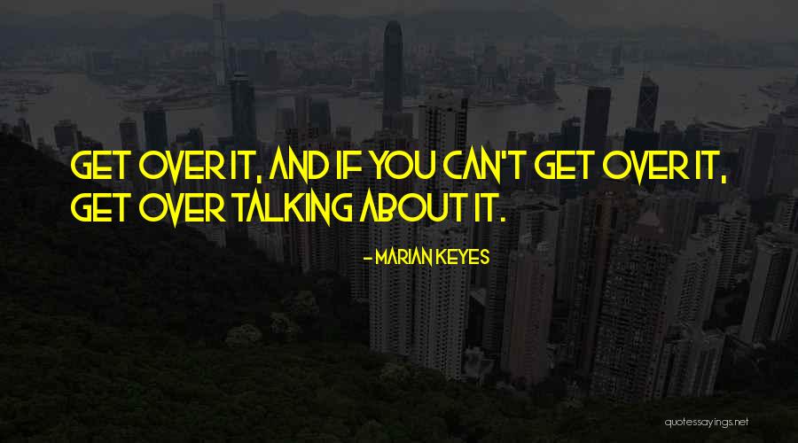 Nishio Ro Quotes By Marian Keyes Nishio Ro Quotes By Marian Keyes