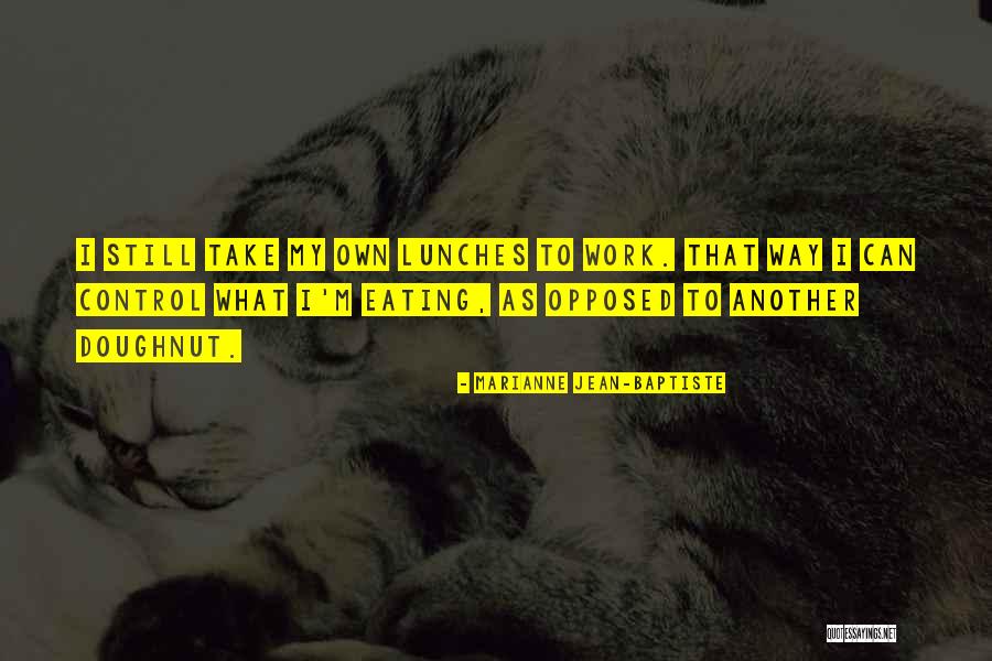 Nishith Quotes By Marianne Jean-Baptiste Nishith Quotes By Marianne Jean-Baptiste
