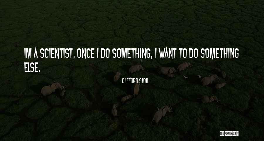 Nisipul Vazut Quotes By Clifford Stoll Nisipul Vazut Quotes By Clifford Stoll