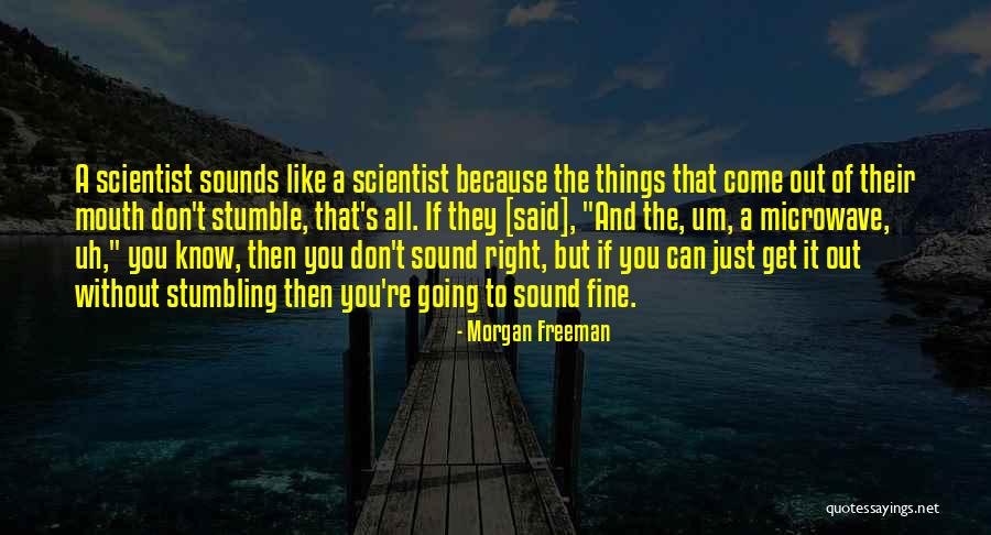 Nisipul Vazut Quotes By Morgan Freeman Nisipul Vazut Quotes By Morgan Freeman