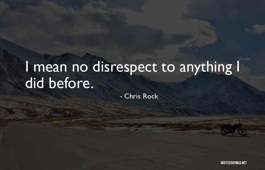 Niskanen Quotes By Chris Rock Niskanen Quotes By Chris Rock