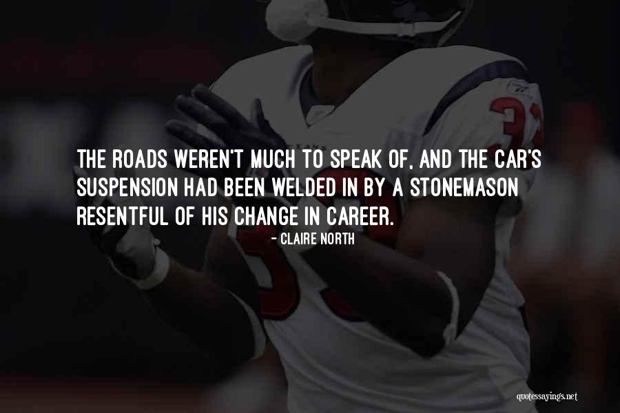 Nisku Ford Quotes By Claire North Nisku Ford Quotes By Claire North