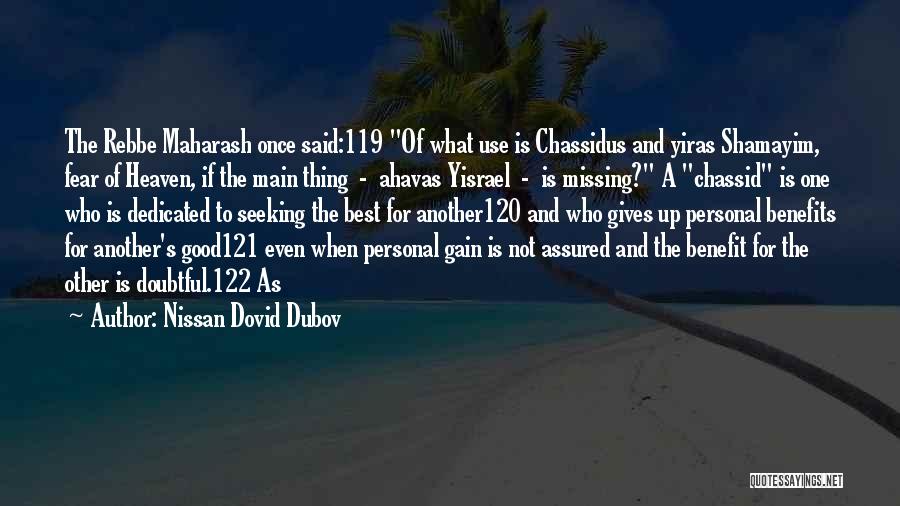 Nissan Dovid Dubov Quotes 1217283