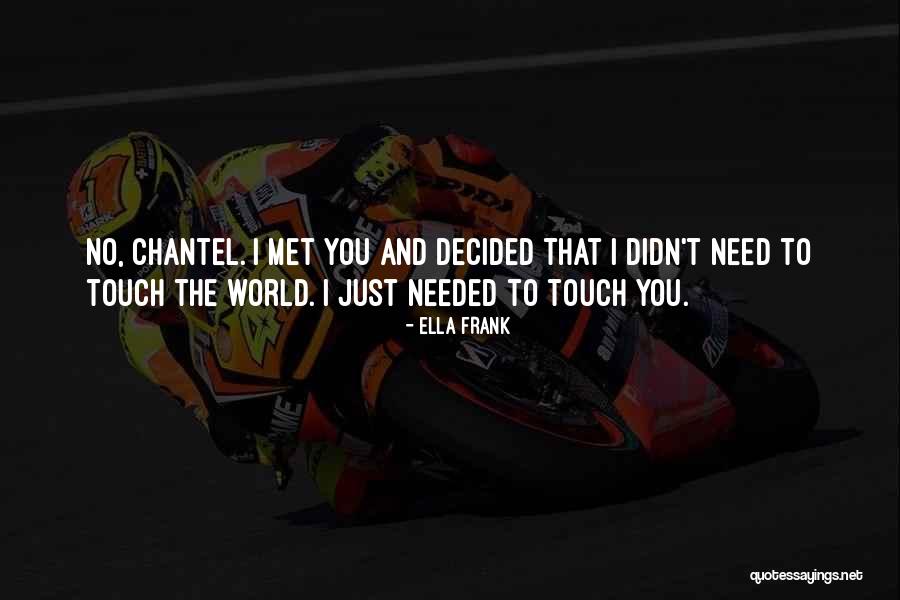 Nissanka Sri Quotes By Ella Frank Nissanka Sri Quotes By Ella Frank