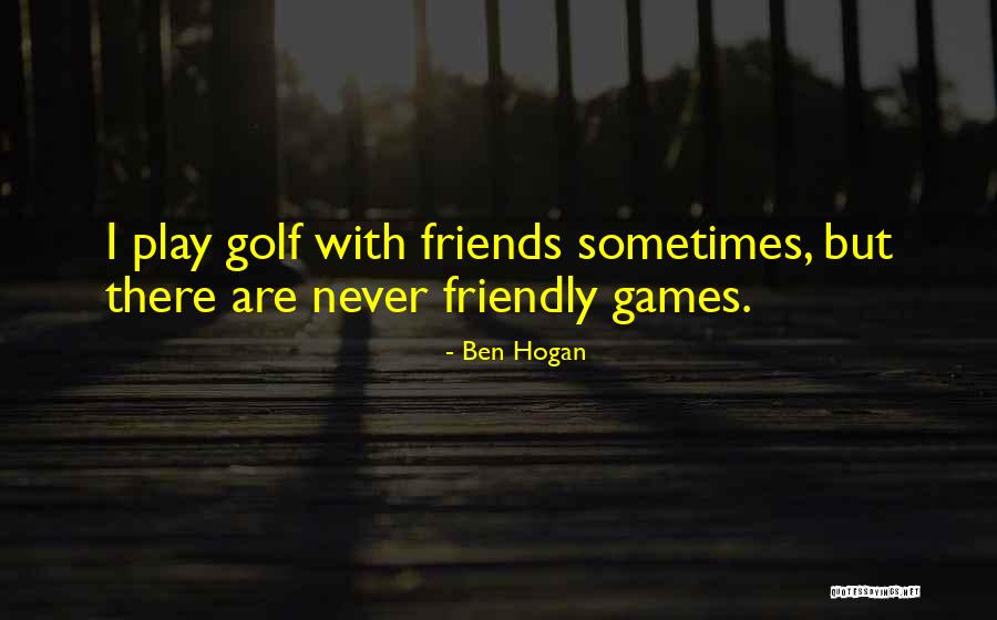 Nissen Quotes By Ben Hogan Nissen Quotes By Ben Hogan