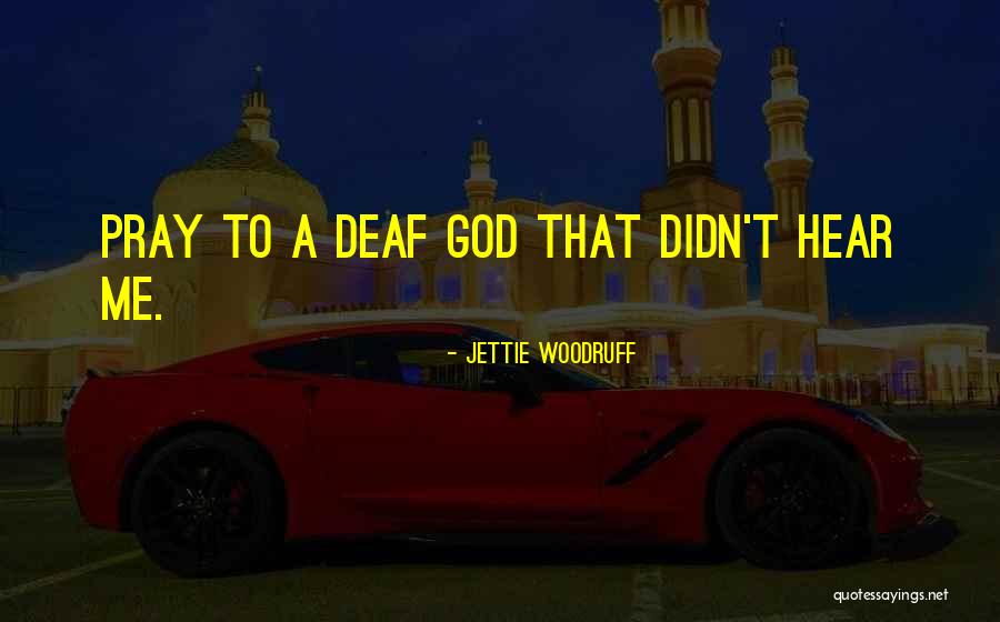 Nissen Quotes By Jettie Woodruff Nissen Quotes By Jettie Woodruff