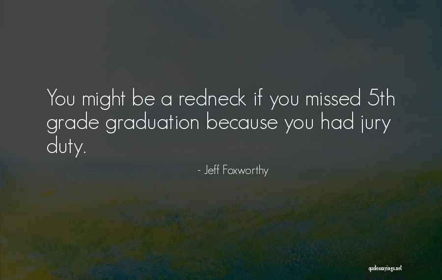 Nissenbaum Michael Quotes By Jeff Foxworthy Nissenbaum Michael Quotes By Jeff Foxworthy