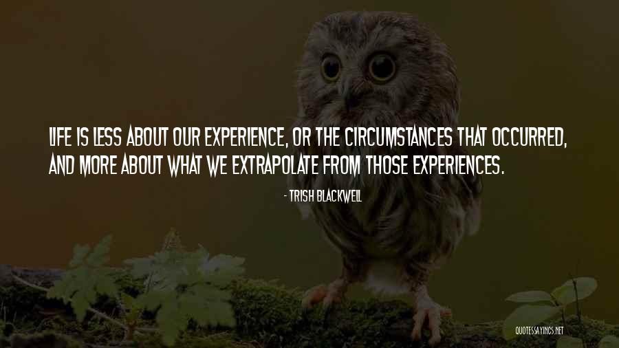 Nisser Camping Quotes By Trish Blackwell Nisser Camping Quotes By Trish Blackwell