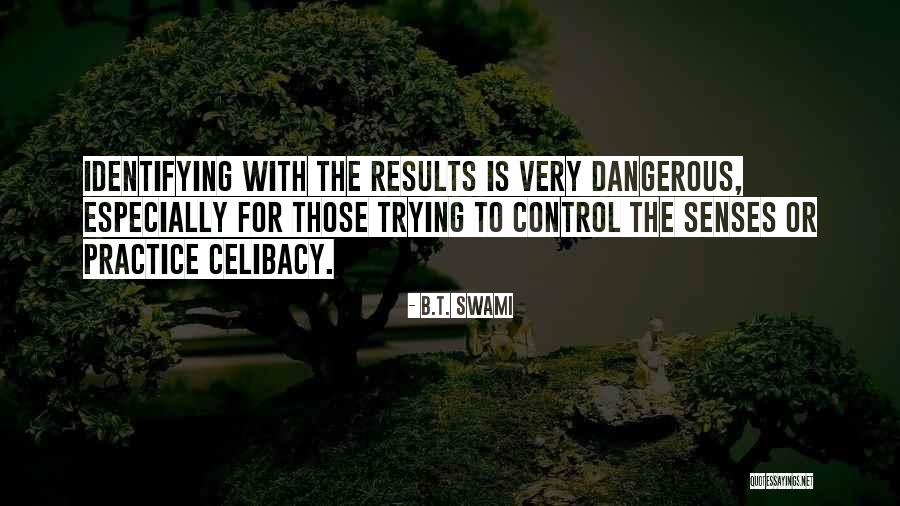 Nisshodo Quotes By B.T. Swami Nisshodo Quotes By B.T. Swami