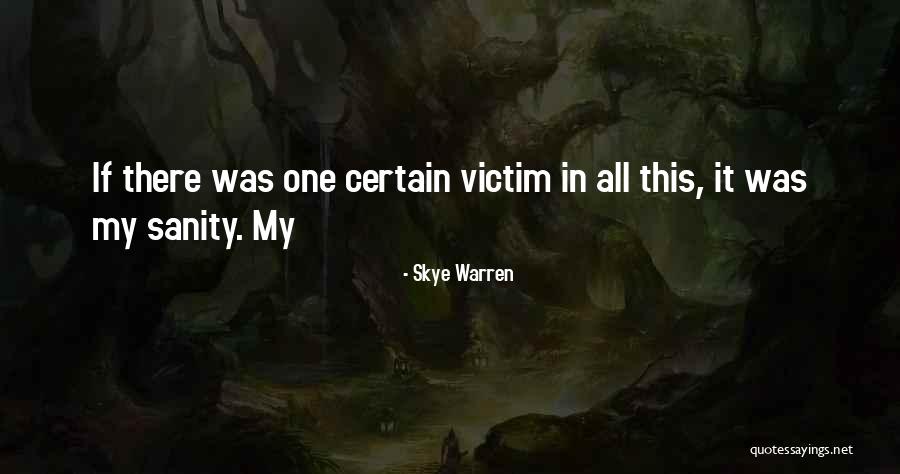 Nistel Quotes By Skye Warren Nistel Quotes By Skye Warren