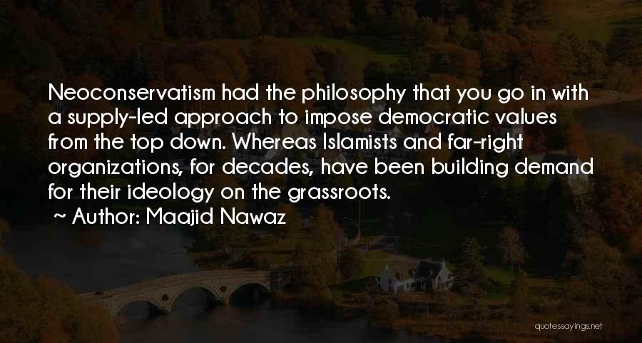 Nistelrode Quotes By Maajid Nawaz