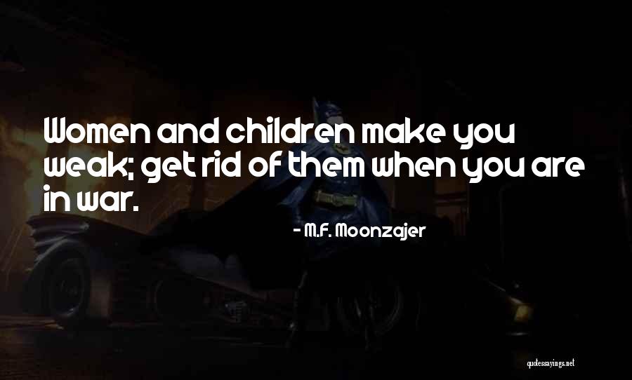 Niszczy Uprawy Quotes By M.F. Moonzajer Niszczy Uprawy Quotes By M.F. Moonzajer
