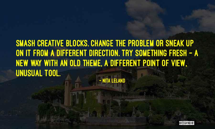 Nita Leland Quotes 1767561