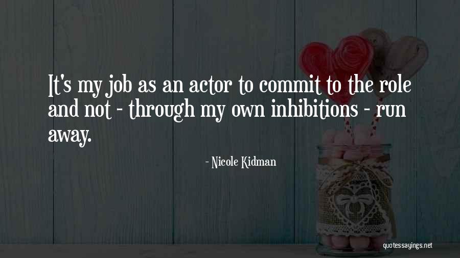 Nitaya Thai Quotes By Nicole Kidman Nitaya Thai Quotes By Nicole Kidman