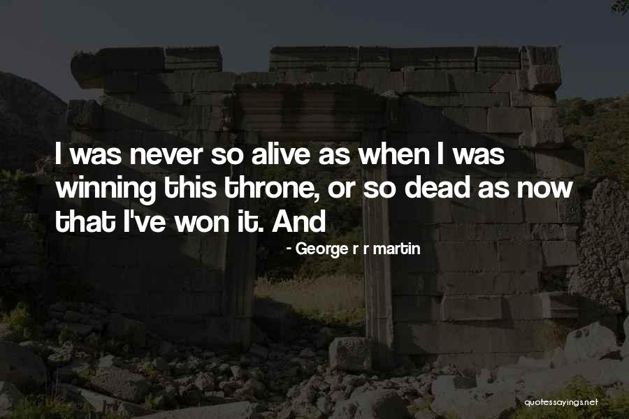Nitendra Singh Quotes By George R R Martin Nitendra Singh Quotes By George R R Martin