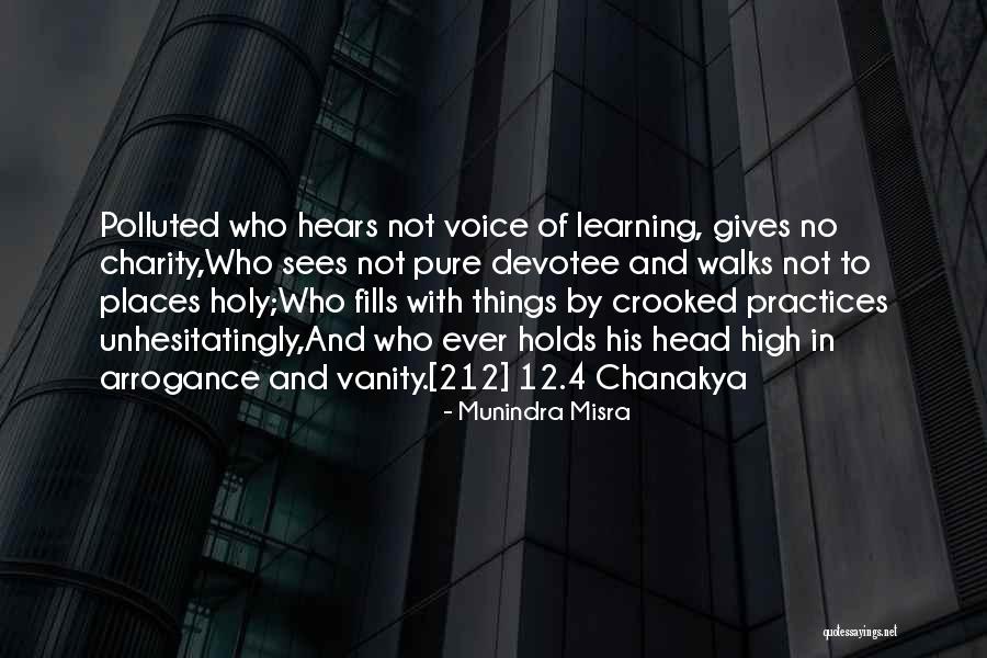 Niti Quotes By Munindra Misra