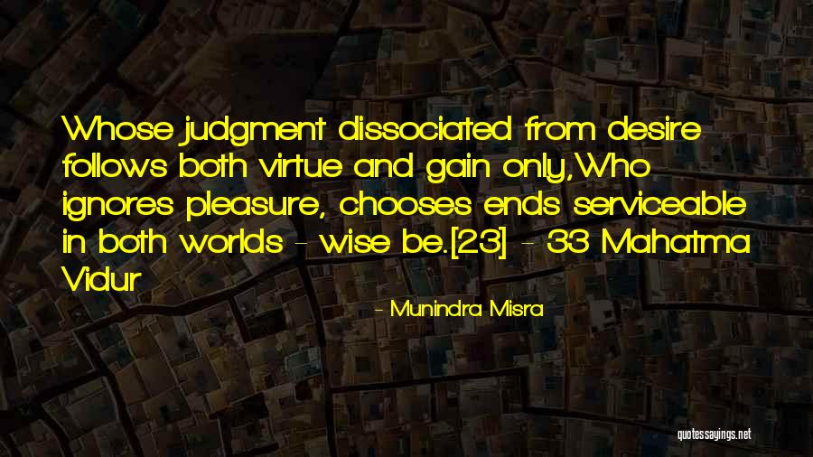 Niti Quotes By Munindra Misra