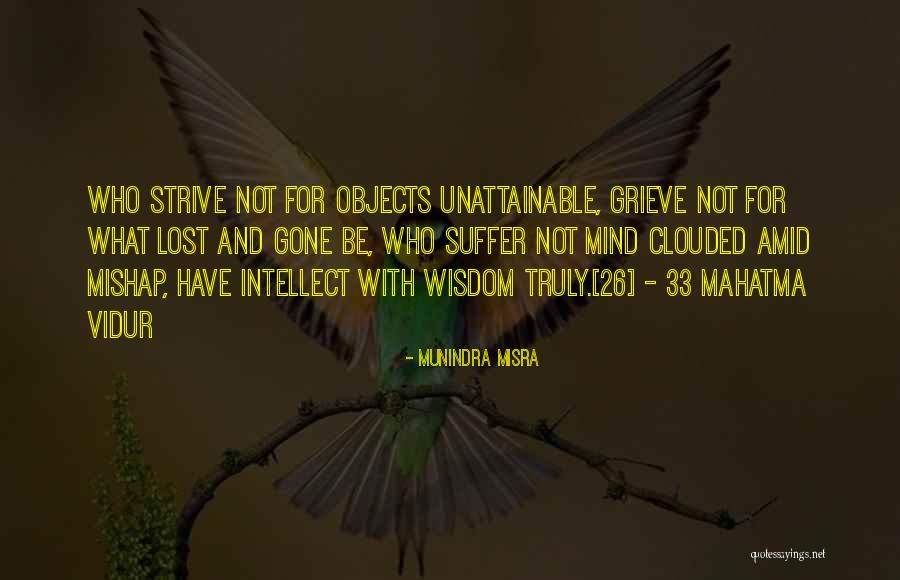 Niti Quotes By Munindra Misra