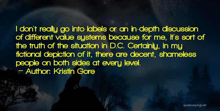 Niti Shastra Quotes By Kristin Gore