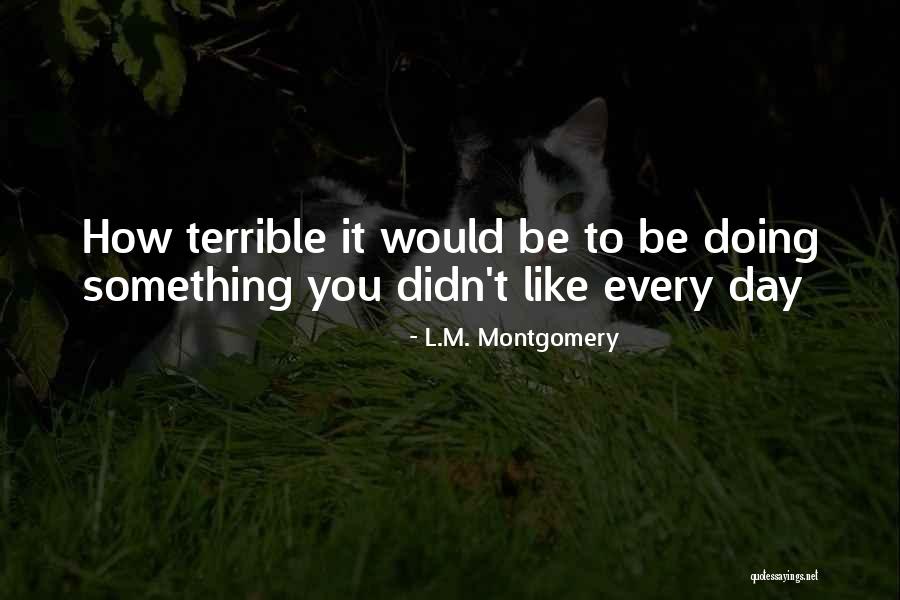Niticlimactic Quotes By L.M. Montgomery Niticlimactic Quotes By L.M. Montgomery