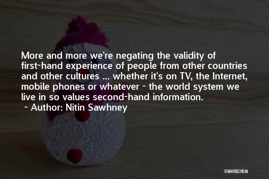 Nitin Sawhney Quotes 227538