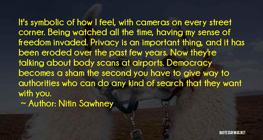 Nitin Sawhney Quotes 496265