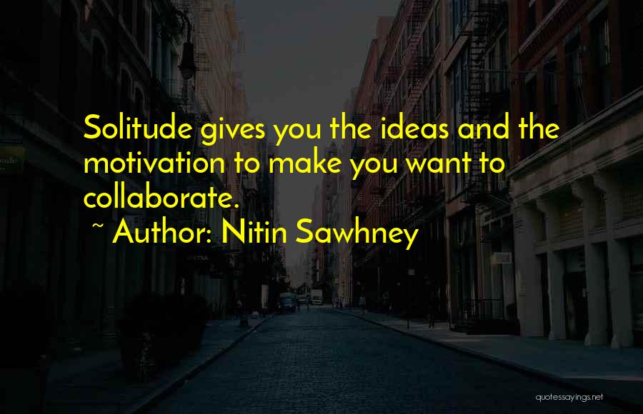 Nitin Sawhney Quotes 793841