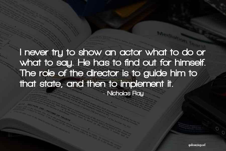 Nitko Commands Quotes By Nicholas Ray Nitko Commands Quotes By Nicholas Ray