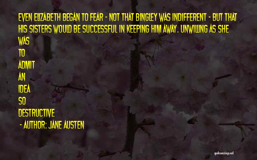 Nitpicky Boss Quotes By Jane Austen