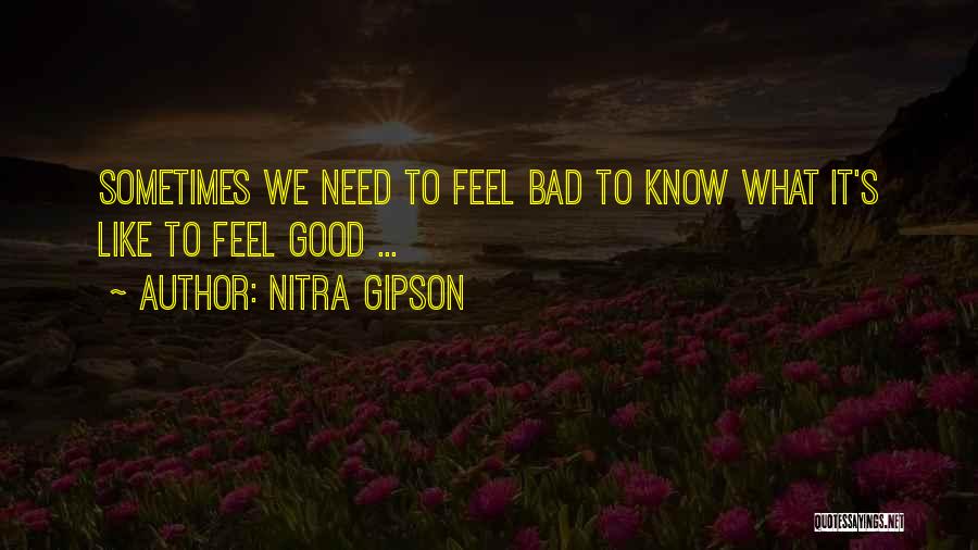 Nitra Gipson Quotes 392345