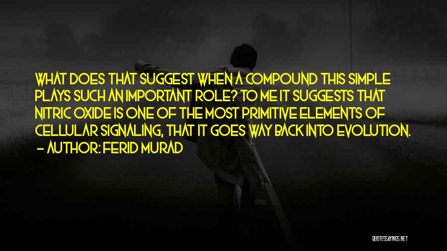 Nitric Oxide Quotes By Ferid Murad