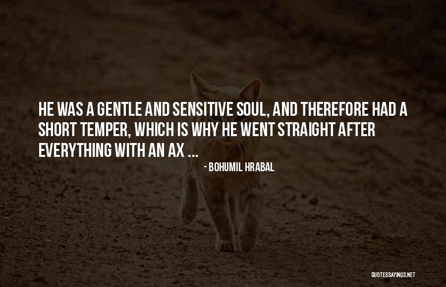 Nittaya Secret Kitchen Quotes By Bohumil Hrabal Nittaya Secret Kitchen Quotes By Bohumil Hrabal