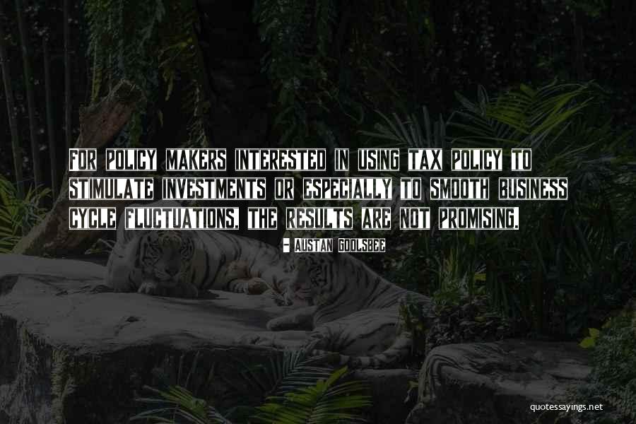 Nittio Quotes By Austan Goolsbee Nittio Quotes By Austan Goolsbee