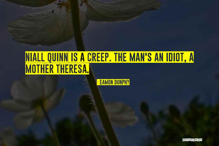 Nitto Quotes By Eamon Dunphy Nitto Quotes By Eamon Dunphy