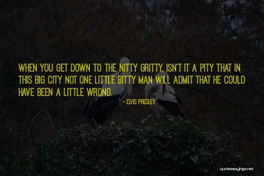 Nitty Quotes By Elvis Presley Nitty Quotes By Elvis Presley