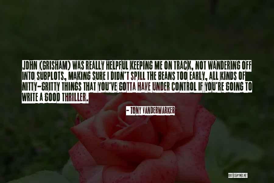 Nitty Quotes By Tony Vanderwarker Nitty Quotes By Tony Vanderwarker