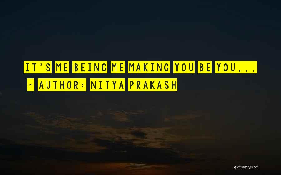 Nitya Prakash Quotes 123161