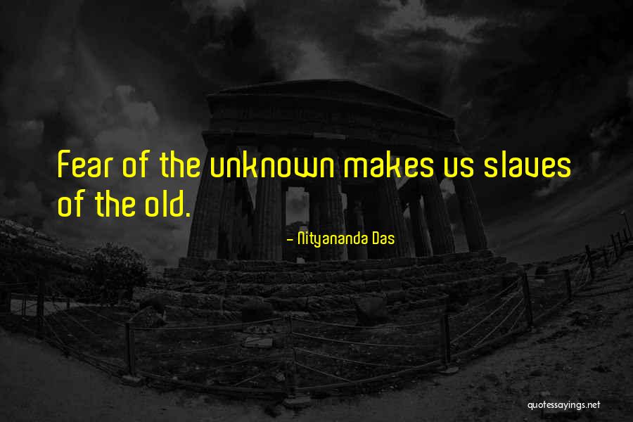 Nityananda Quotes By Nityananda Das
