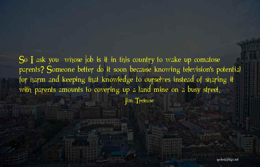 Niunan Quotes By Jim Trelease Niunan Quotes By Jim Trelease