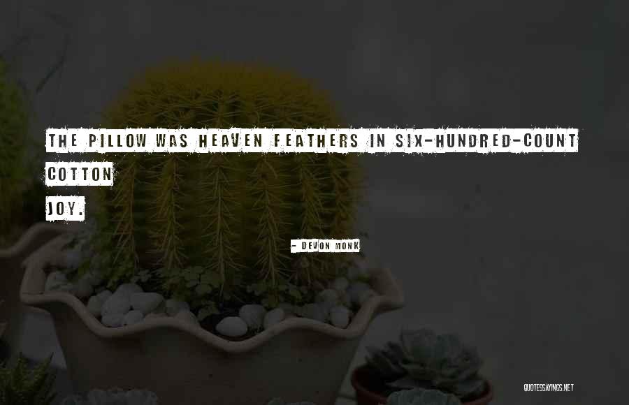 Nivalda Fernandes Quotes By Devon Monk Nivalda Fernandes Quotes By Devon Monk