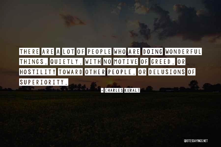 Nivalin Doz Quotes By Charles Kuralt Nivalin Doz Quotes By Charles Kuralt