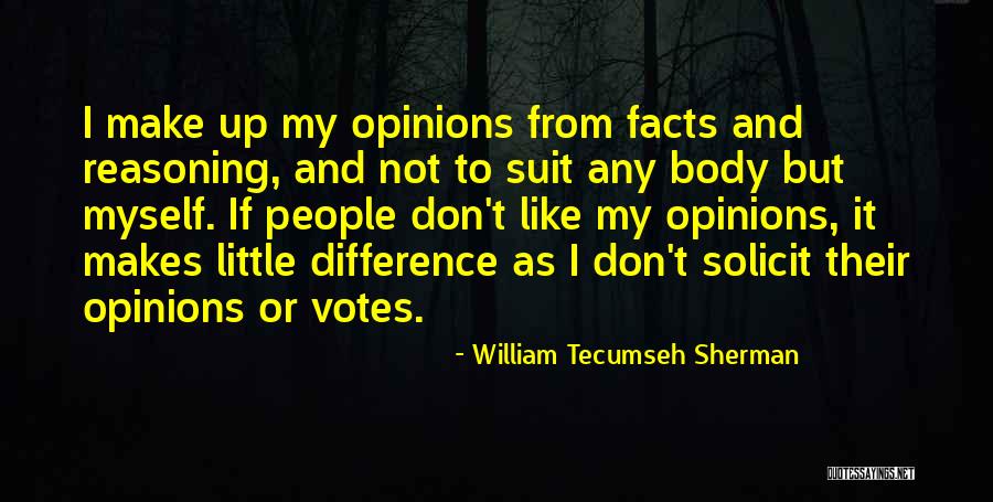 Nivardo Esteban Quotes By William Tecumseh Sherman Nivardo Esteban Quotes By William Tecumseh Sherman