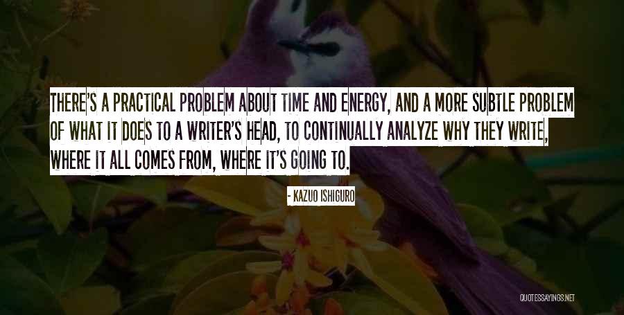 Niveda Experience Quotes By Kazuo Ishiguro Niveda Experience Quotes By Kazuo Ishiguro